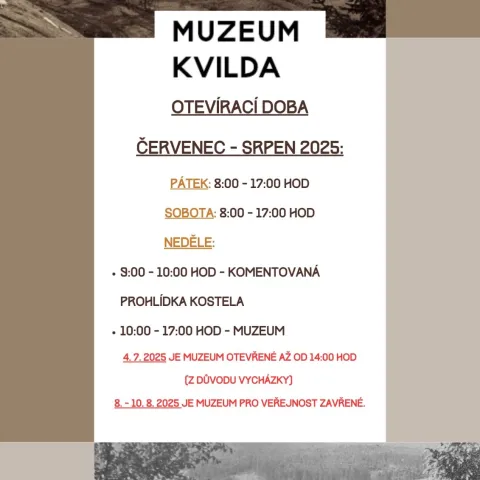 Muzeum Kvilda - Otevírací doba Muzea Kvilda